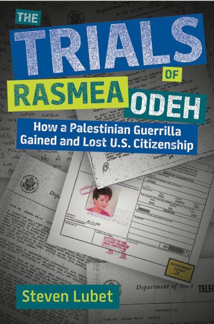 Kniha Trials of Rasmea Odeh Steven Lubet
