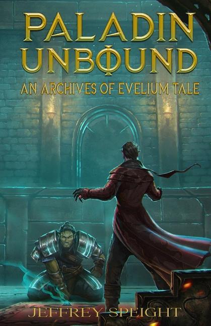 Книга Paladin Unbound JEFFREY SPEIGHT