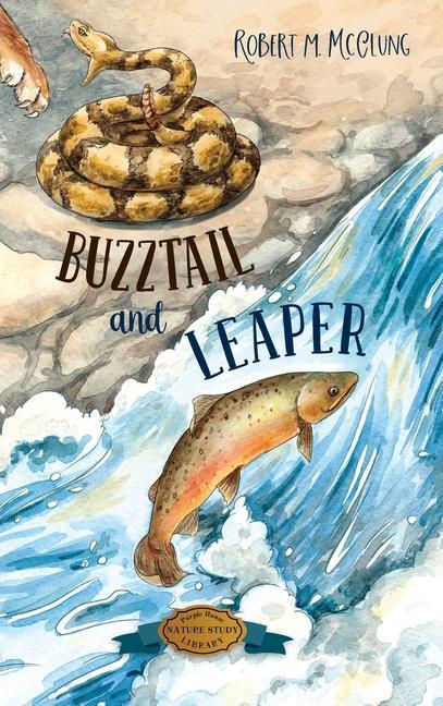 Knjiga Buzztail and Leaper McClung Robert M McClung