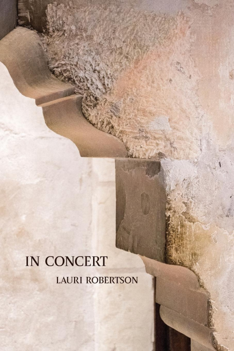 Knjiga In Concert Lauri Robertson
