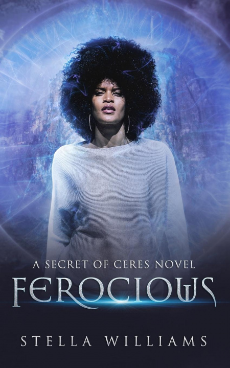 Knjiga Ferocious Stella Williams