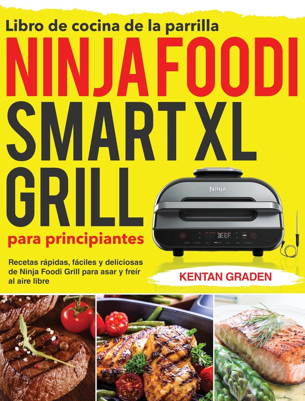 Carte Libro de cocina de la parrilla Ninja Foodi Smart XL para principiantes 