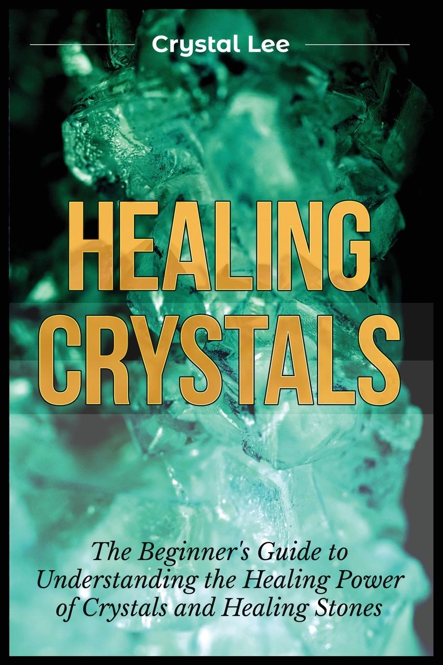 Buch Healing Crystals Crystal Lee