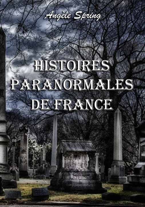 Книга Histoires paranormales de France 