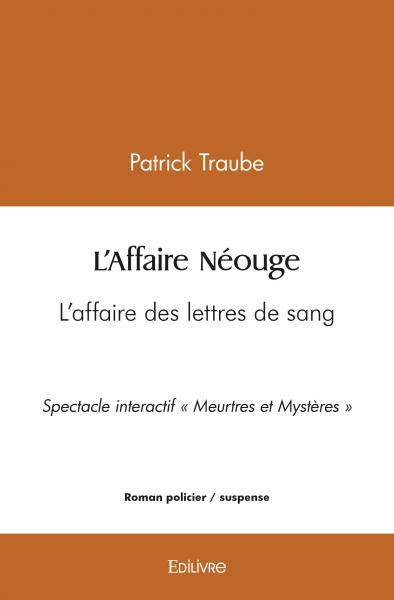 Kniha L'affaire néouge TRAUBE PATRICK
