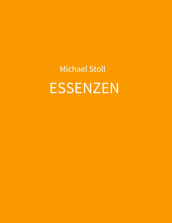 Libro ESSENZEN orange Michael Stoll
