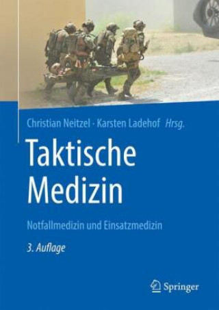 Knjiga Taktische Medizin Karsten Ladehof