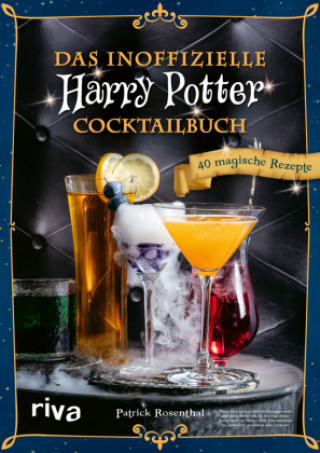 Könyv Das inoffizielle Harry-Potter-Cocktailbuch 