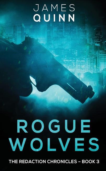 Knjiga Rogue Wolves Quinn James Quinn