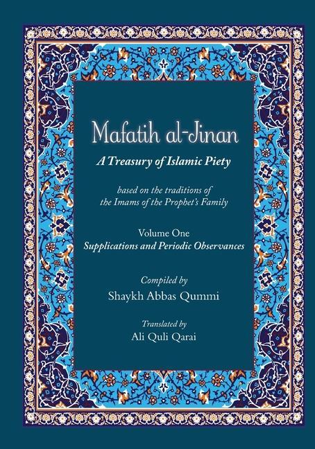 Kniha Mafatih al-Jinan Qummi Shyakh Abbas Qummi
