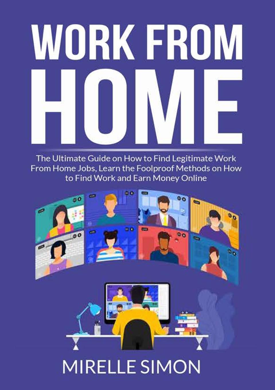 Knjiga Work From Home Mirelle Simon