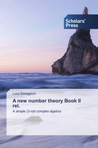 Kniha new number theory Book II rel. LUCA SONAGLIONI