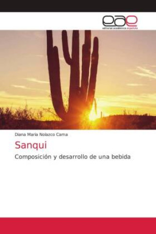 Knjiga Sanqui DIANA NOLAZCO CAMA