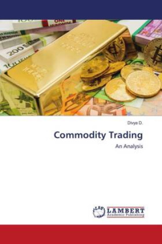 Knjiga Commodity Trading DIVYA D.