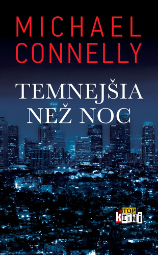 Knjiga Temnejšia než noc Michael Connelly