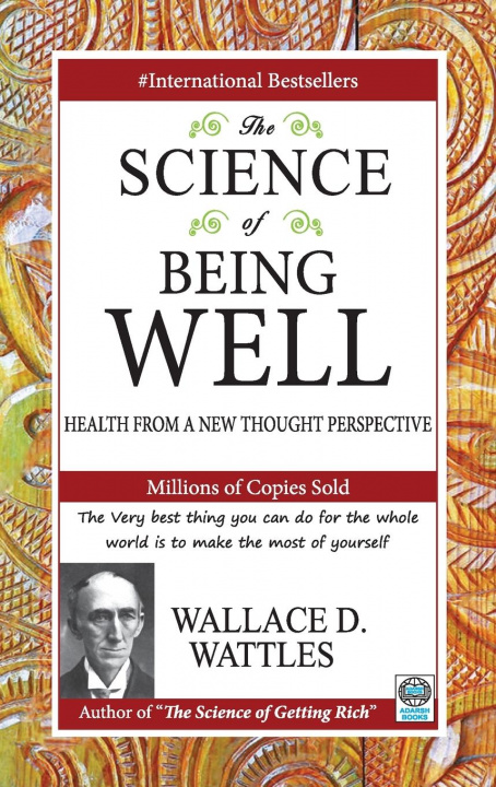 Knjiga Science of Being Well 