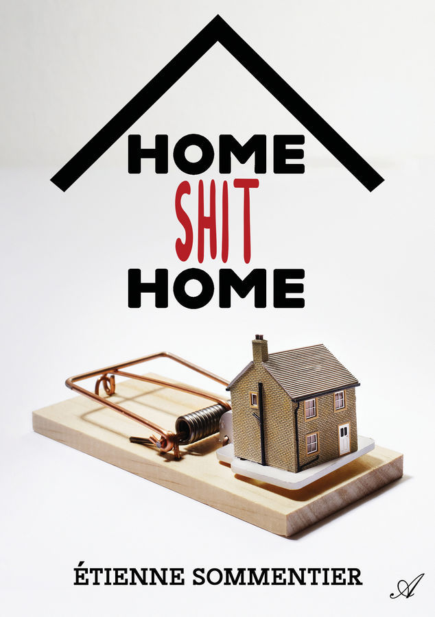 Knjiga Home Shit Home Sommentier