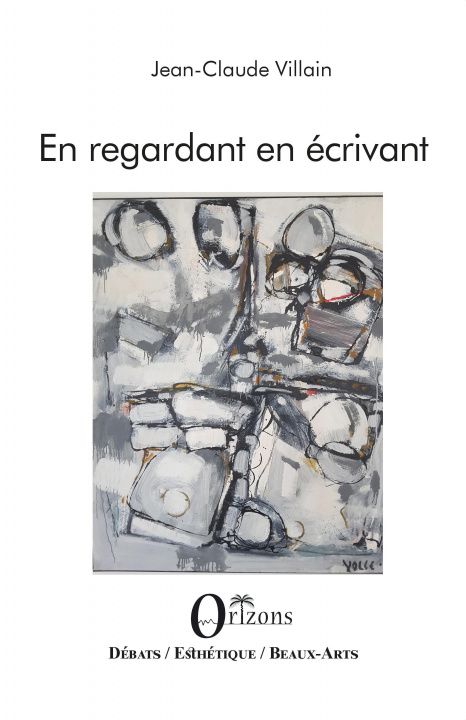 Knjiga En regardant en écrivant Villain