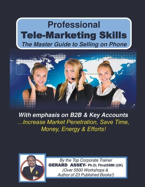 Książka Professional Tele-Marketing Skills-The Master Guide to Selling on Phone Gerard Assey