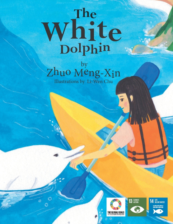 Knjiga White Dolphin Future Generations Voices of Future Generations