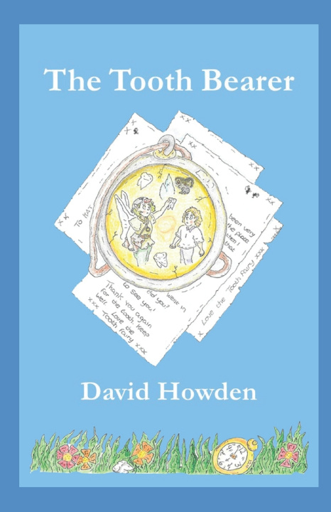 Knjiga Tooth Bearer Howden David Charles Howden