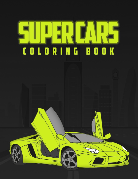 Knjiga Super Cars Coloring Book Taylor Jayson Taylor