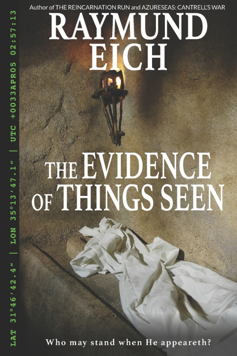 Buch Evidence of Things Seen Eich Raymund Eich