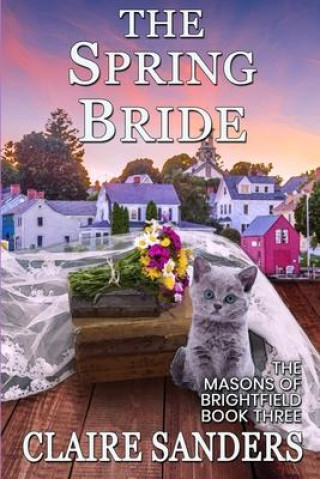 Knjiga Spring Bride Claire Sanders