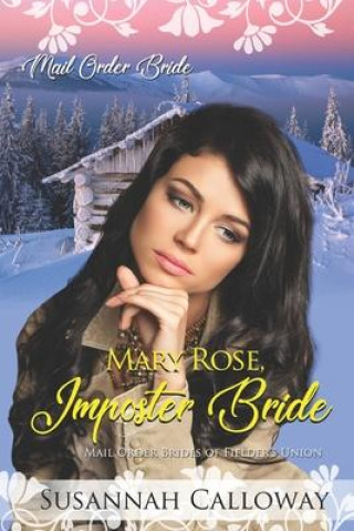 Knjiga Mary Rose, Imposter Bride Susannah Calloway