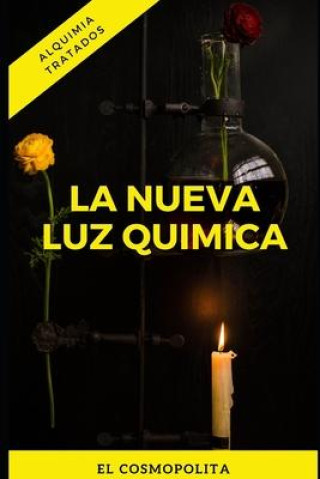 Buch La nueva luz química El Cosmopolita Miguel Sendivogius