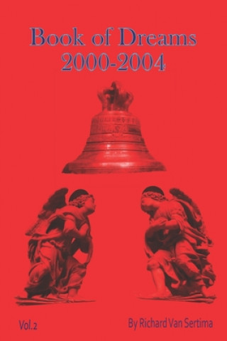 Knjiga Dreams 2000-2004 Van Sertima Richard Van Sertima