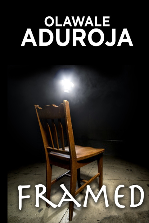 Knjiga Framed Aduroja Olawale Aduroja