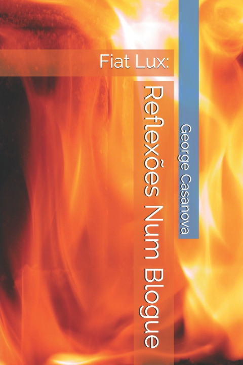 Buch Reflexoes Num Blogue Casanova George Casanova