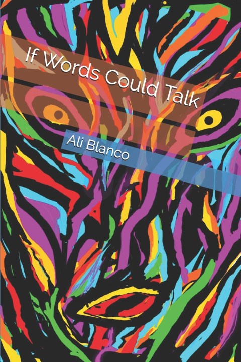 Knjiga If Words Could Talk Lewis Blanco