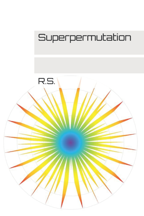 Knjiga Superpermutation R.S.