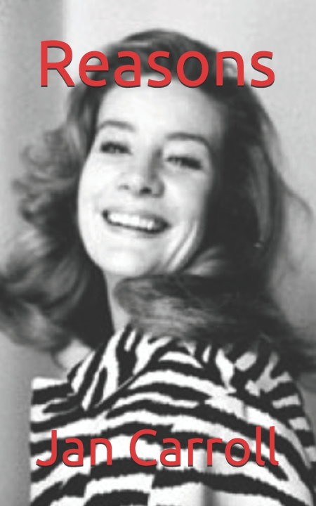 Knjiga Reasons Carroll Jan Carroll
