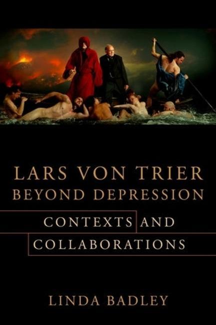 Book Lars von Trier Beyond Depression Linda Badley