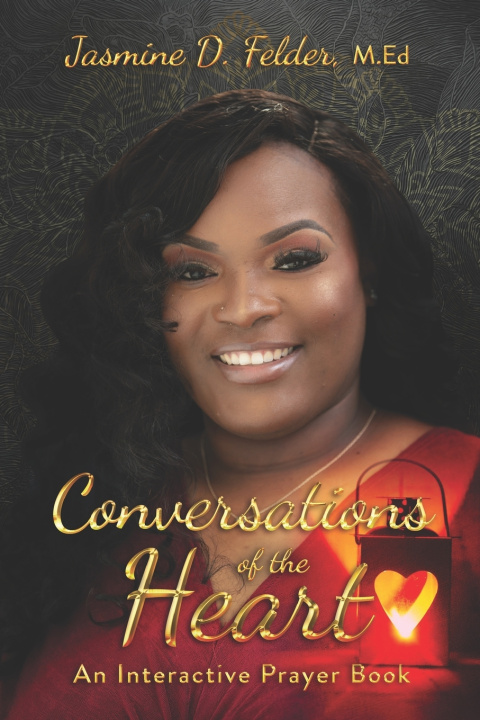 Libro Conversations of the Heart Jasmine D. Felder