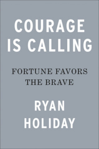 Книга Courage Is Calling 
