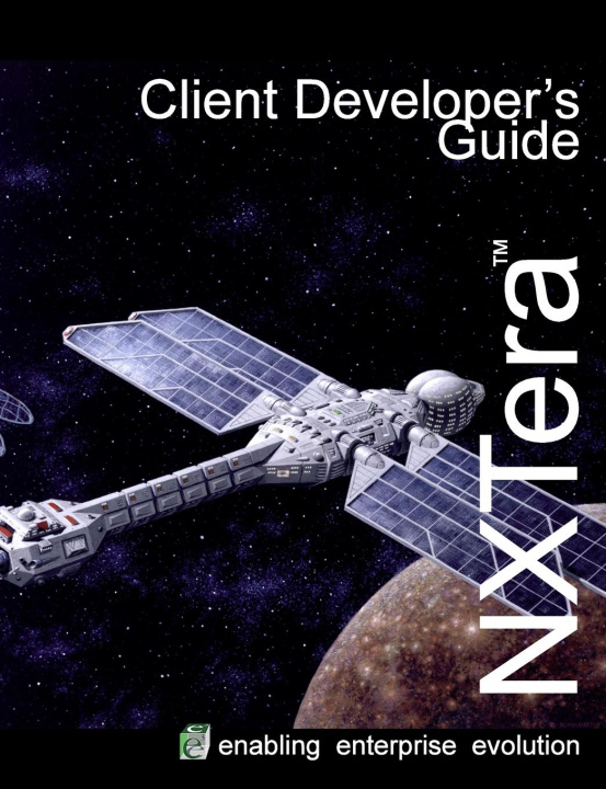 Knjiga NXTera 7 Client Developer's Guide Jennifer Barnes