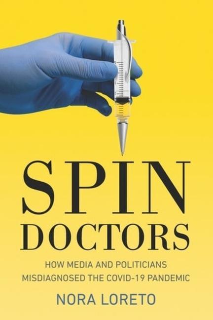 Kniha Spin Doctors Nora Loreto