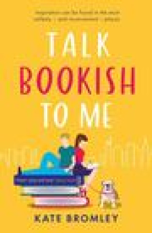 Könyv Talk Bookish to Me 