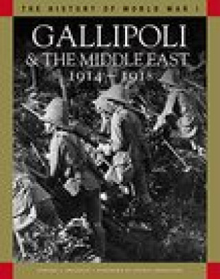 Carte Gallipoli & the Middle East 1914-1918 Dennis Showalter