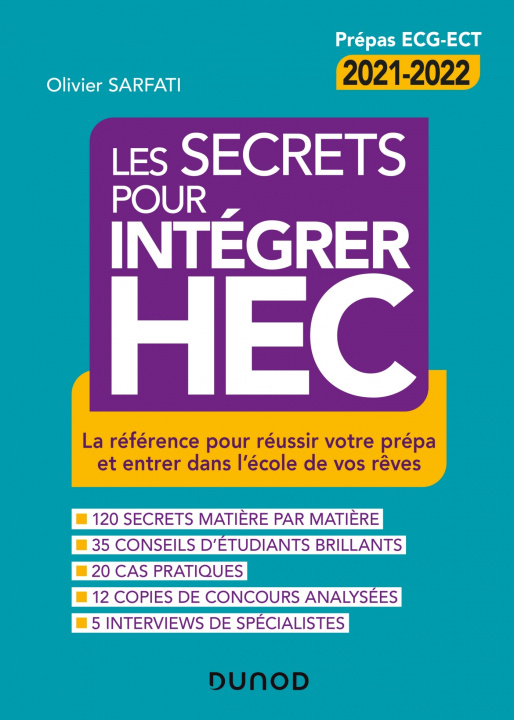 Carte Les secrets pour intégrer HEC - 4e éd. - La référence pour réussir votre prépa Olivier Sarfati