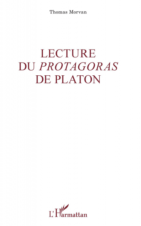 Kniha Lecture du <em>Protagoras</em> de Platon Morvan