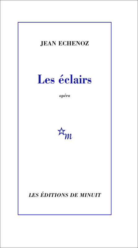 Βιβλίο LES ECLAIRS (OPERA) ECHENOZ JEAN