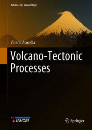 Book Volcano-Tectonic Processes Valerio Acocella