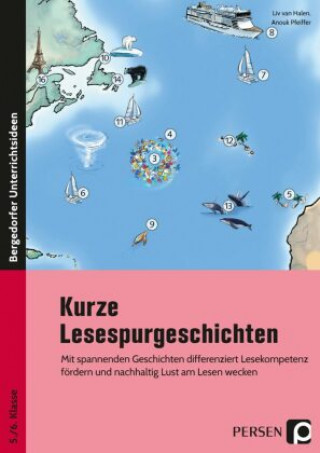 Carte Kurze Lesespurgeschichten 5./6. Klasse - Deutsch Anouk Pfeiffer