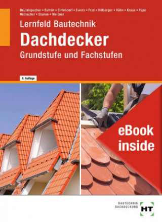 Книга Lernfeld Bautechnik Dachdecker Günter Rothacher