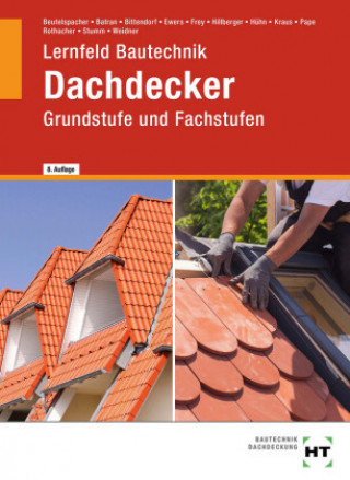 Книга Lernfeld Bautechnik Dachdecker Günter Rothacher